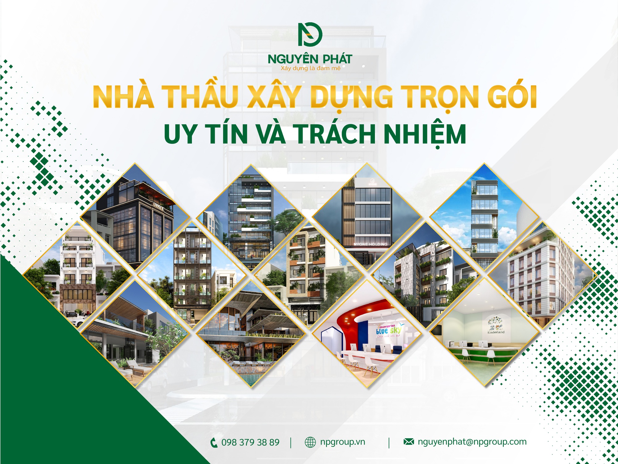 Nguyên Phát, nhà thầu xây dựng với sứ mệnh xây dựng là đam mê - Ảnh 3.