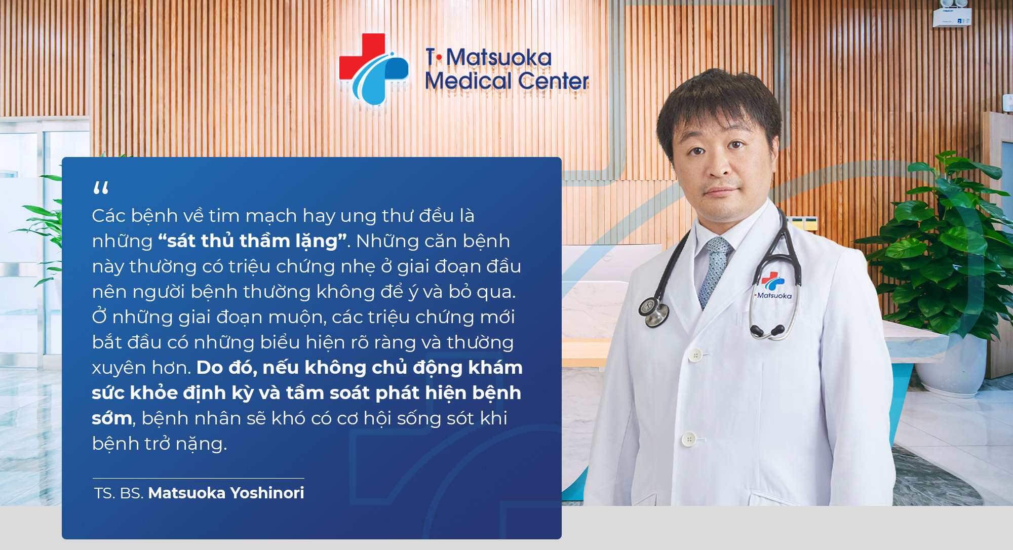 “Siêu bác sĩ” Nhật Bản Matsuoka Yoshinori: Kiểm tra sức khỏe định kỳ - “bí kíp” sống khỏe, sống chất lượng và sống lâu - Ảnh 7.