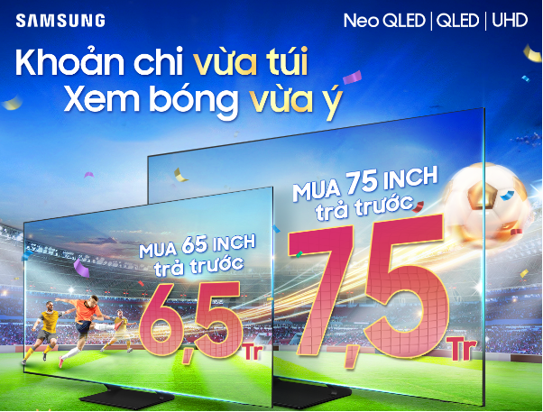 Samsung TV tung ưu đãi lớn nhân ngày hội bóng đá lớn nhất hành tinh - Ảnh 1.