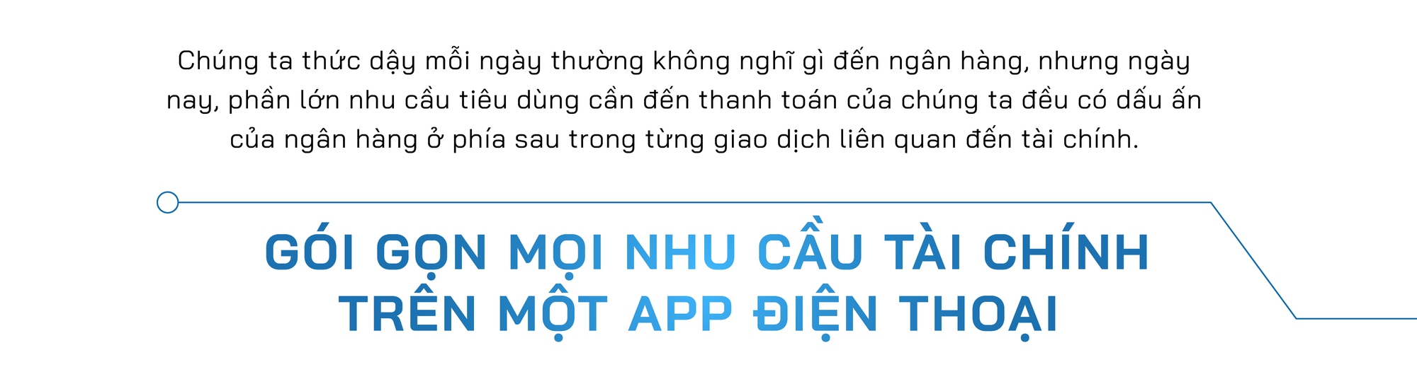 Techcombank: Đích đến của ngân hàng số là thấu hiểu cảm xúc người dùng - Ảnh 1.