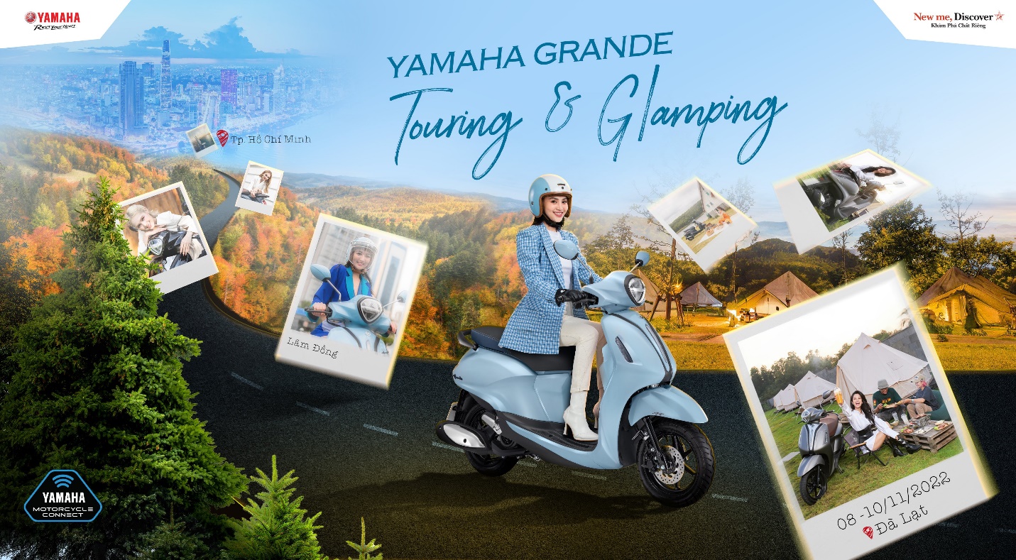 Yamaha Grande: Touring and Glamping: Hành trình khai phá vẻ đẹp vượt thời gian - Ảnh 1.