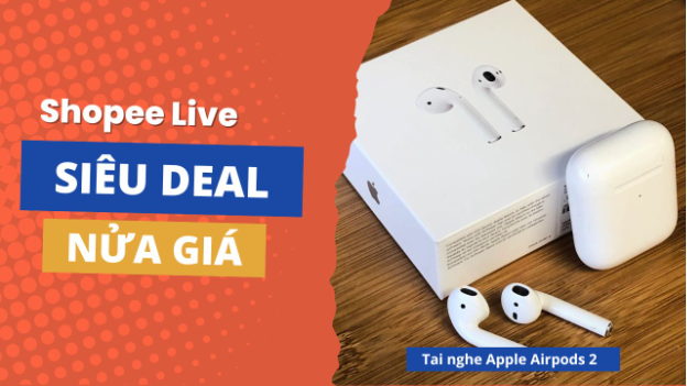 Cày Shopee Live, săn Apple AirPods 2 với giá chưa tới 1,5 triệu đồng - Ảnh 3.