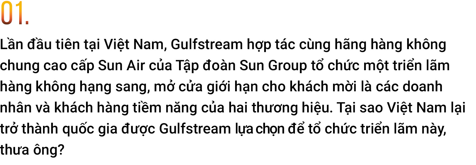 Đại diện Gulfstream: “Cơ hội cho ngành hàng không cao cấp đang thực sự rộng mở tại Việt Nam” - Ảnh 2.