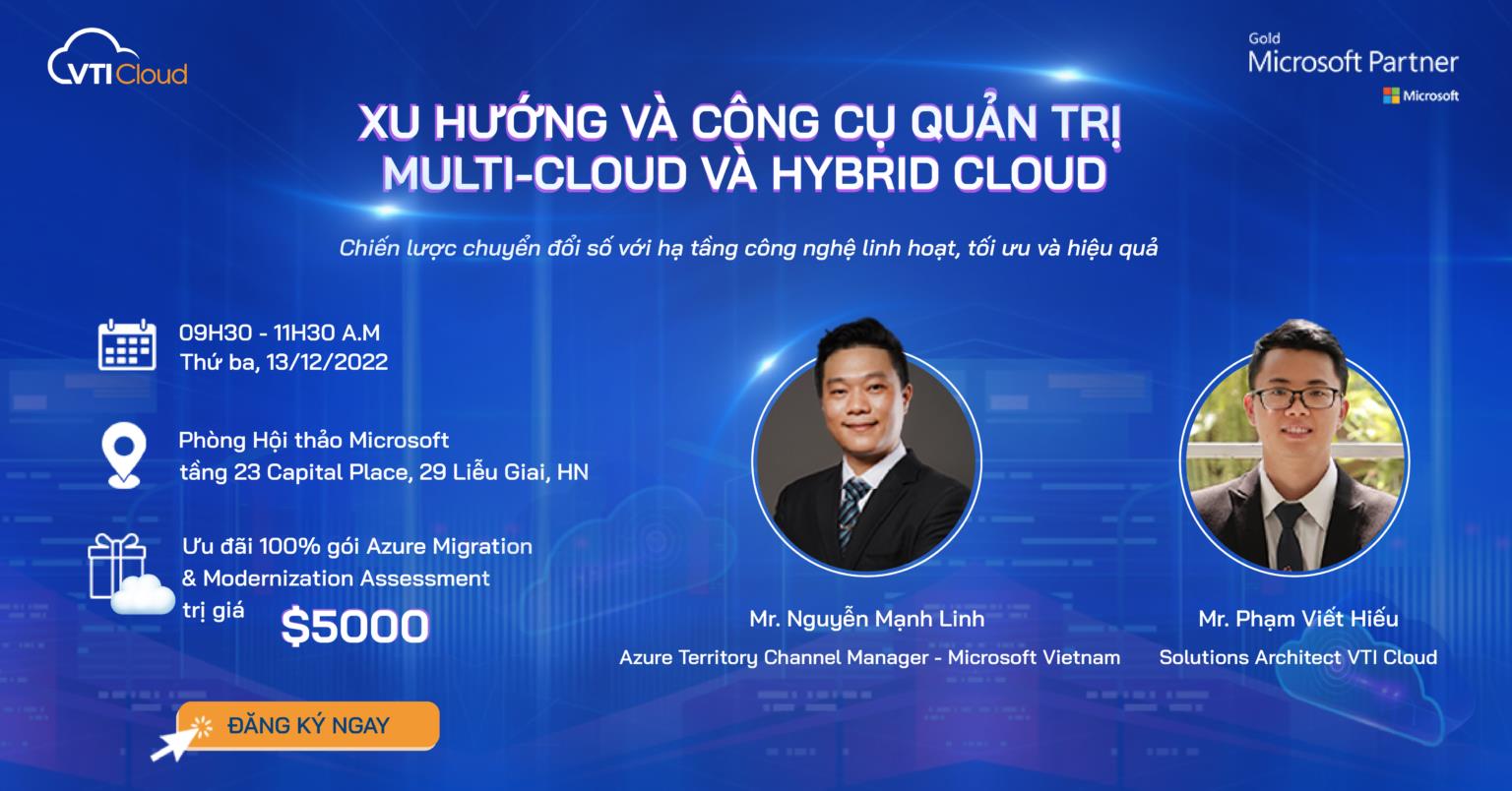 Xu hướng quản trị hạ tầng CNTT với Multi-Cloud và Hybrid-Cloud - Ảnh 3.