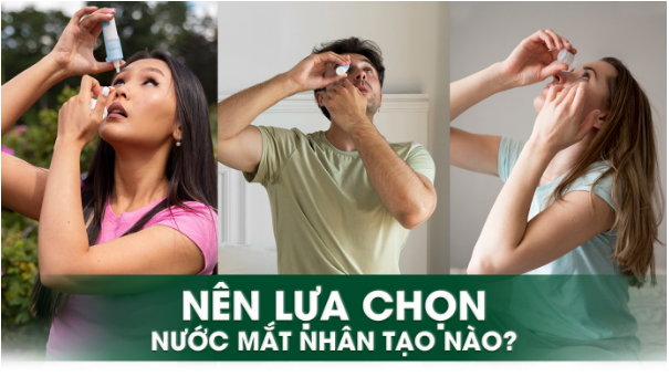 Lựa chọn nước mắt nhân tạo sao cho phù hợp? - Ảnh 1.