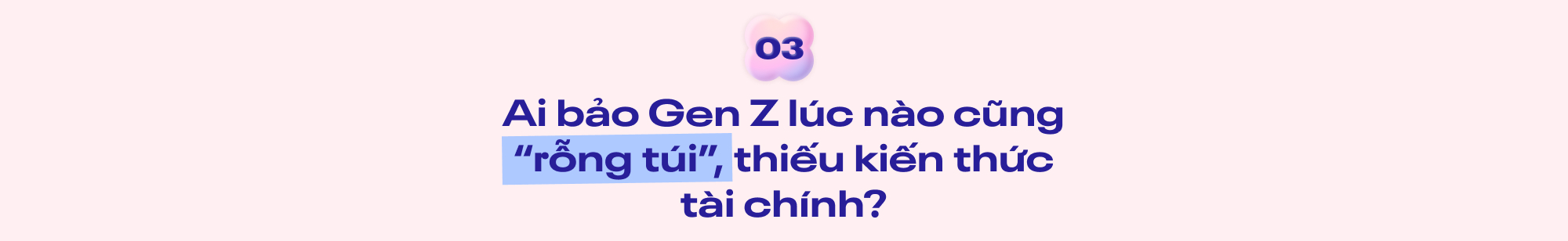 Giới trẻ “đập tan” loạt định kiến “chỉ biết hưởng thụ, chi tiêu bốc đồng”: Một thế hệ nắm bắt xu thế công nghệ để kiểm soát tài chính! - Ảnh 7.