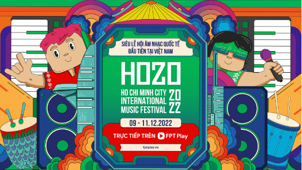 Xem Lễ hội âm nhạc quốc tế HOZO 2022 ở đâu? - Ảnh 3.