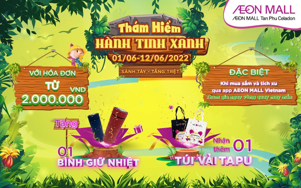 Thám hiểm hành tinh xanh cùng AEON Mall Tân Phú Celadon - Ảnh 4. Thám hiểm hành tinh xanh cùng AEON Mall Tân Phú Celadon - Ảnh 4.