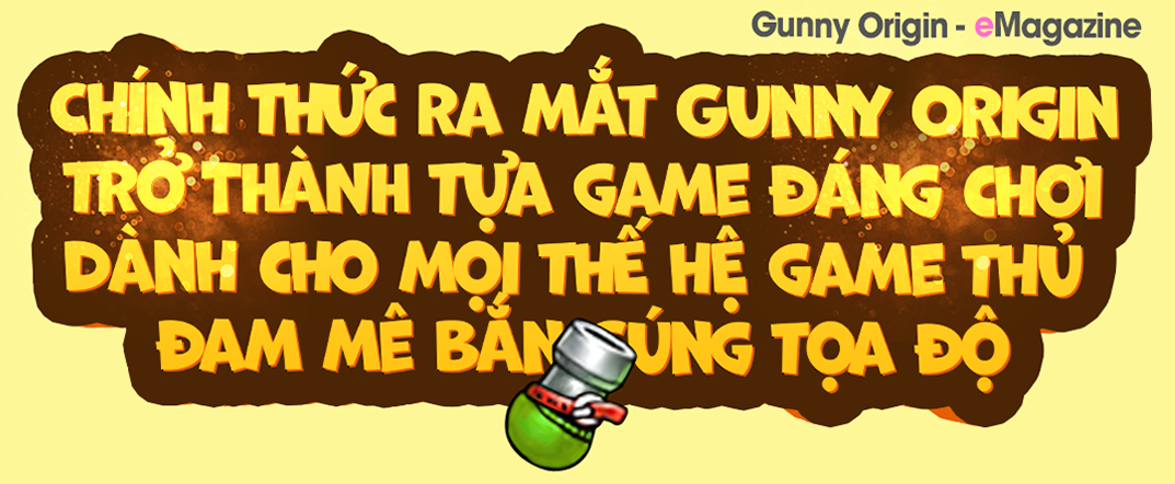Gunny Origin - Tượng đài bắn súng tọa độ dành cho mọi thế hệ game thủ - Ảnh 7.