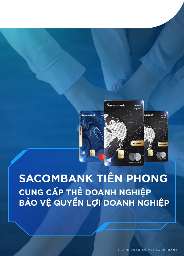 Nâng cấp hoạt động thanh toán số cho doanh nghiệp với bộ sản phẩm thẻ Sacombank Mastercard - Ảnh 4.