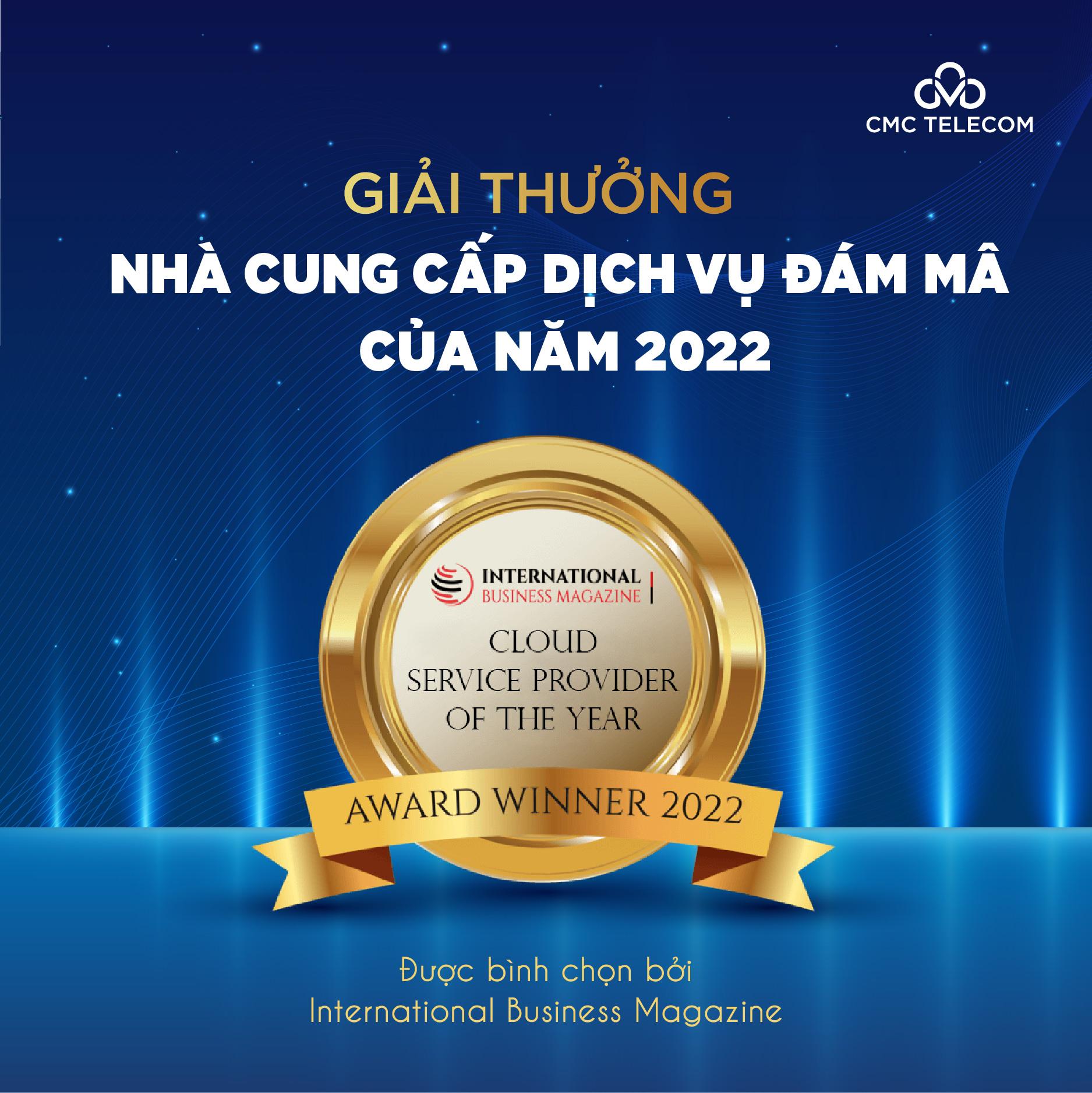 CMC Telecom “ẵm trọn” 2 giải quốc tế về đơn vị Hạ tầng số xuất sắc - Ảnh 3. CMC Telecom “ẵm trọn” 2 giải quốc tế về đơn vị Hạ tầng số xuất sắc - Ảnh 3.