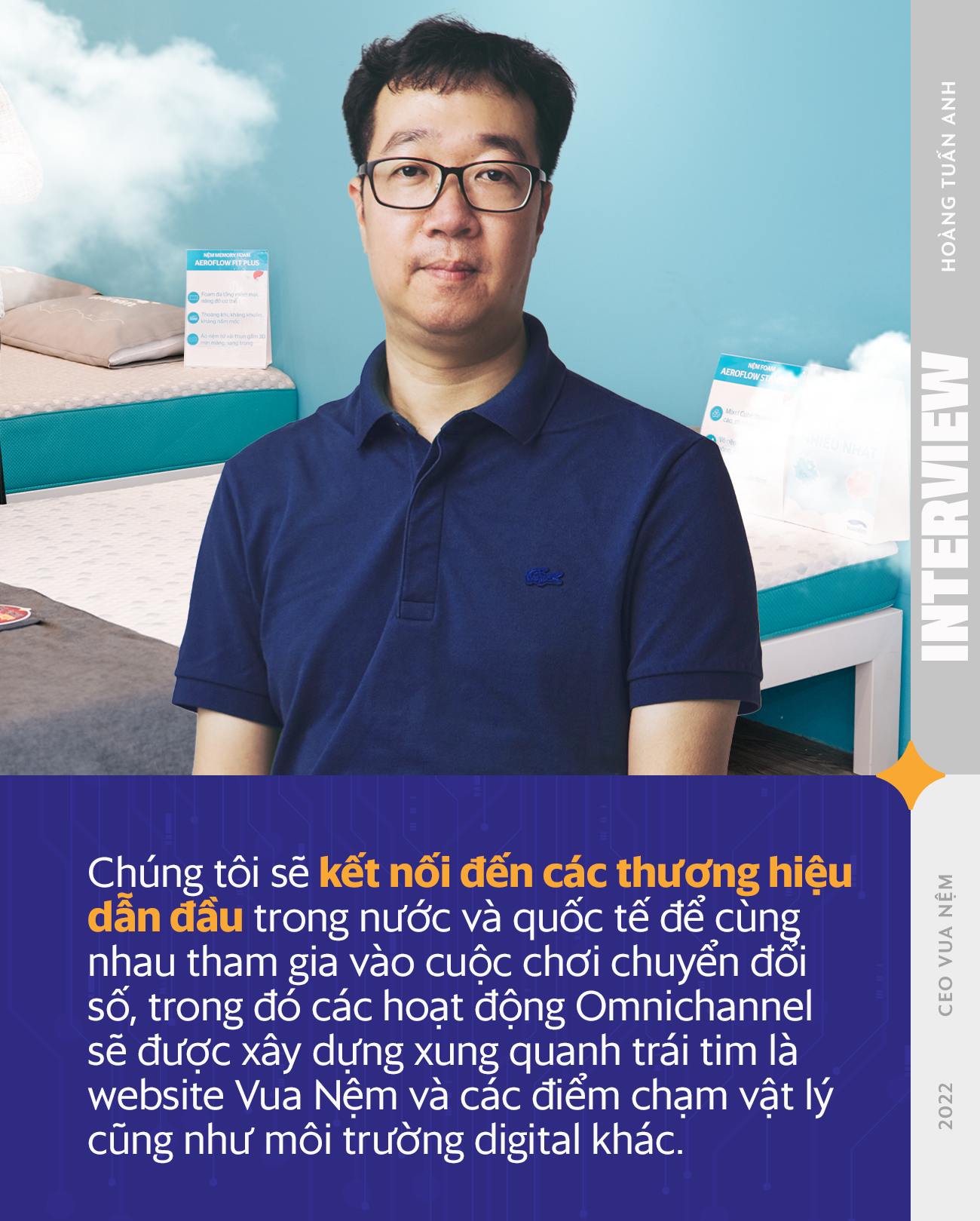 Vua Nệm: Công cuộc chuyển đổi số của một thương hiệu và tham vọng số hóa ngành “công nghiệp giấc ngủ’’ - Ảnh 10. Vua Nệm: Công cuộc chuyển đổi số của một thương hiệu và tham vọng số hóa ngành “công nghiệp giấc ngủ’’ - Ảnh 10.