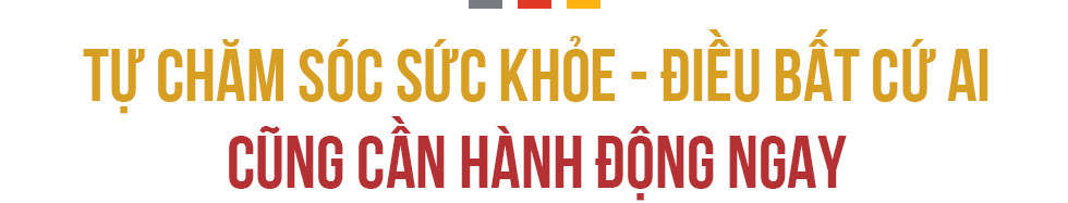 Hành trình thay đổi thói quen chăm sóc sức khỏe của người Việt: Đã đến lúc hành động ngay - Ảnh 7.