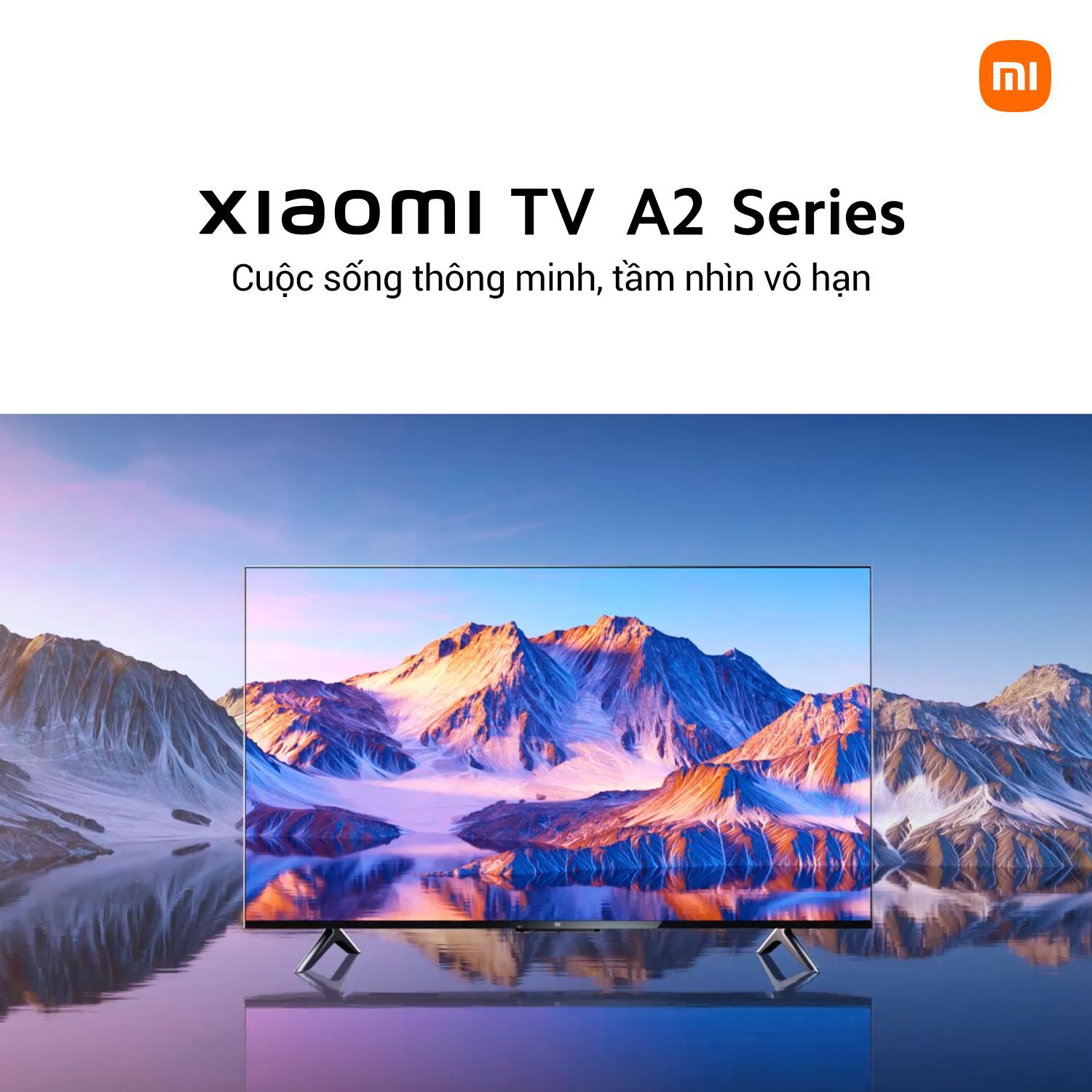 Xiaomi TV A2 43 inch và 32 inch ra mắt với ưu đãi giảm ngay 2 triệu đồng thỏa mãn nhu cầu giải trí của người dùng - Ảnh 1.