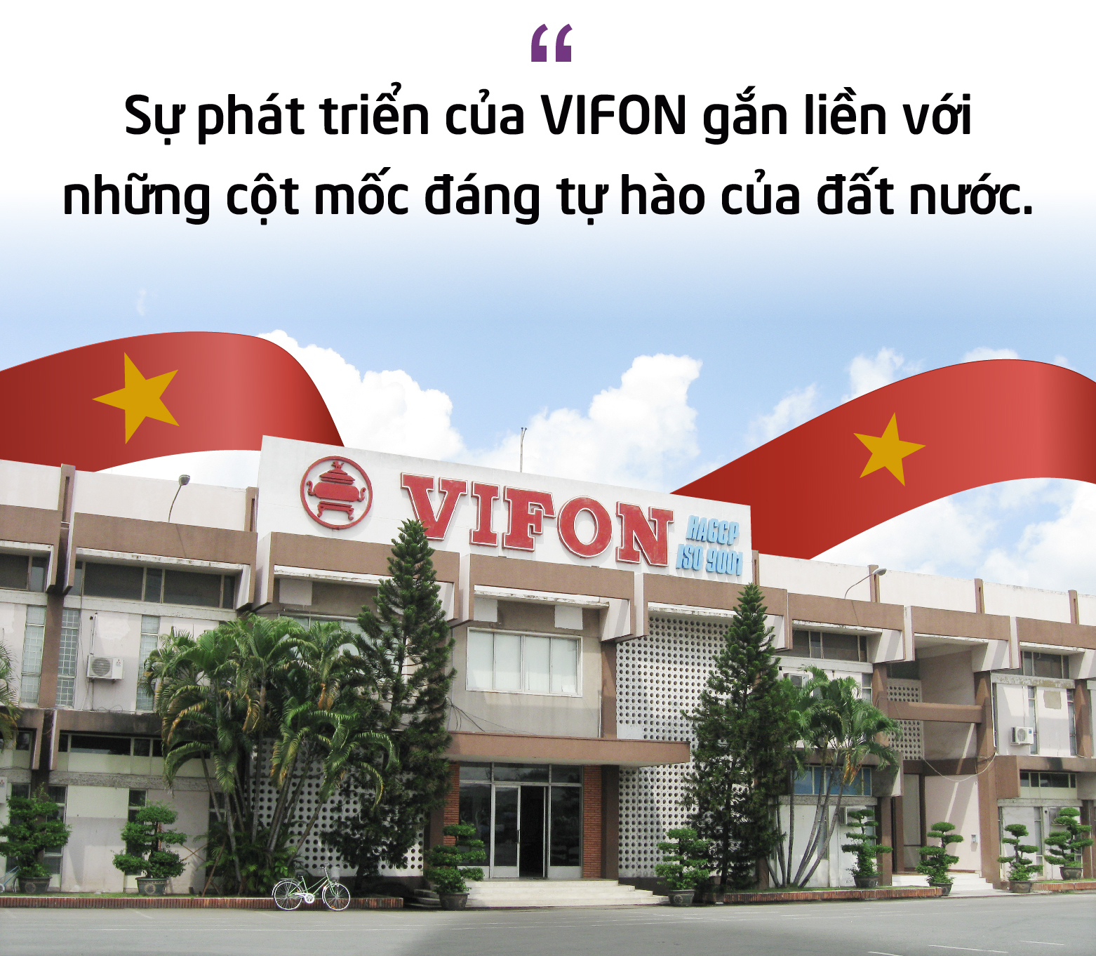 Những dấu son trên hành trình 60 năm VIFON mang “vị ngon chuẩn Việt” ra thế giới - Ảnh 3.