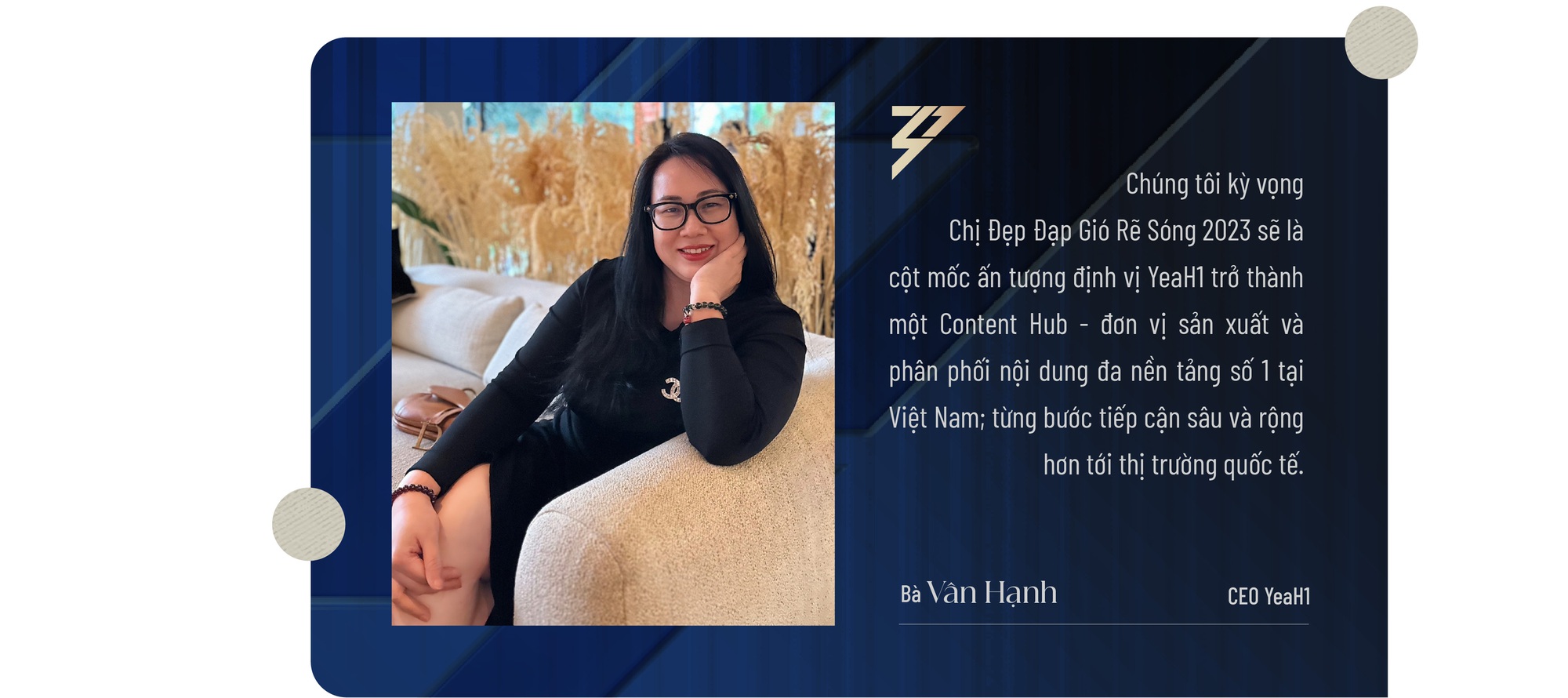 CEO YeaH1: “YeaH1 rất quyết liệt với định hướng phát triển nội dung cao cấp” - Ảnh 11.