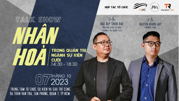 Talk show Nhân hòa - Trong quản trị ngành sự kiện cưới - Ảnh 2.