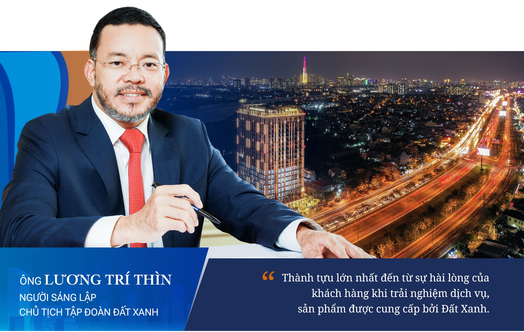 Chủ tịch Lương Trí Thìn: Thành tựu lớn nhất của Đất Xanh đến từ sự hài lòng của khách hàng - Ảnh 5.