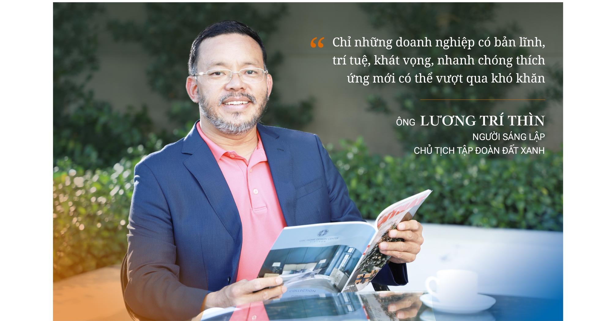 Chủ tịch Lương Trí Thìn: Thành tựu lớn nhất của Đất Xanh đến từ sự hài lòng của khách hàng - Ảnh 10.