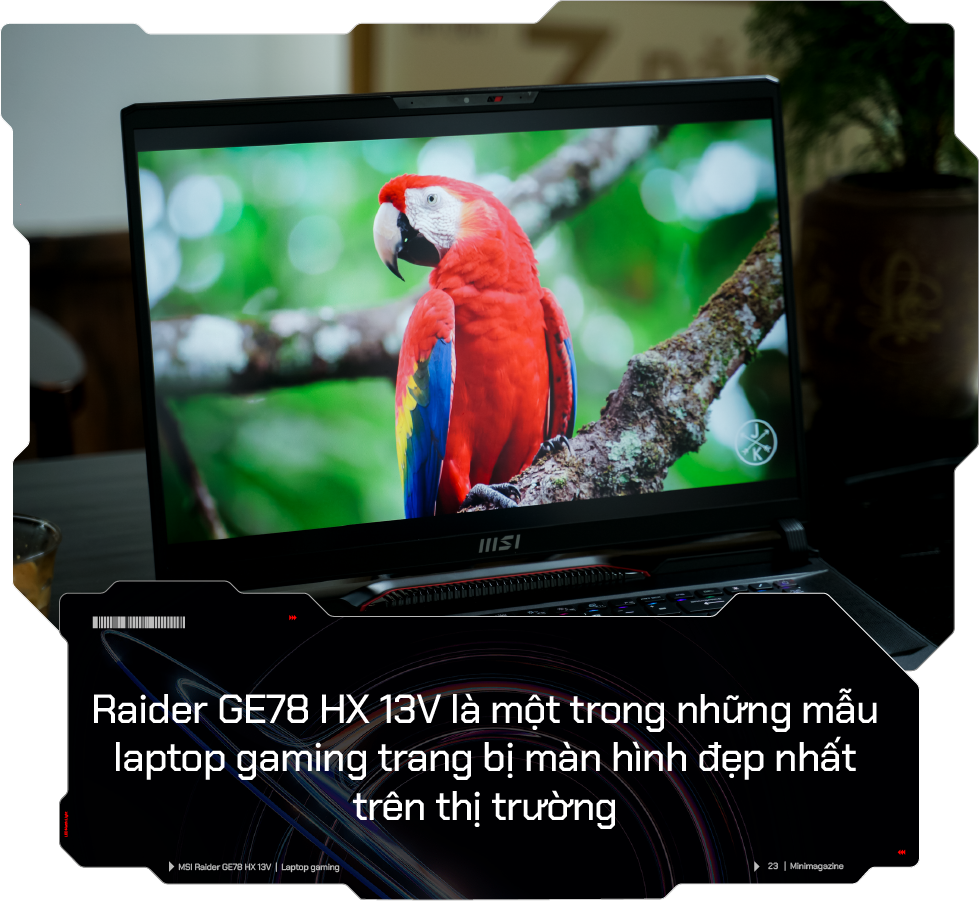 Trải nghiệm MSI Raider GE78 HX 13V: Laptop gaming 17 inch hiệu năng mạnh mẽ, hài lòng cả những game thủ khó tính - Ảnh 8.