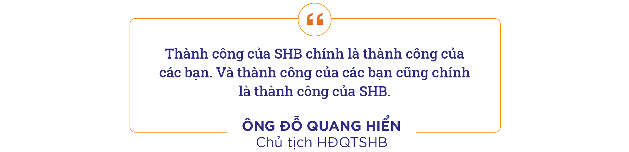 30 năm SHB và hành trình xây dựng văn hóa doanh nghiệp từ Tâm - Ảnh 9.