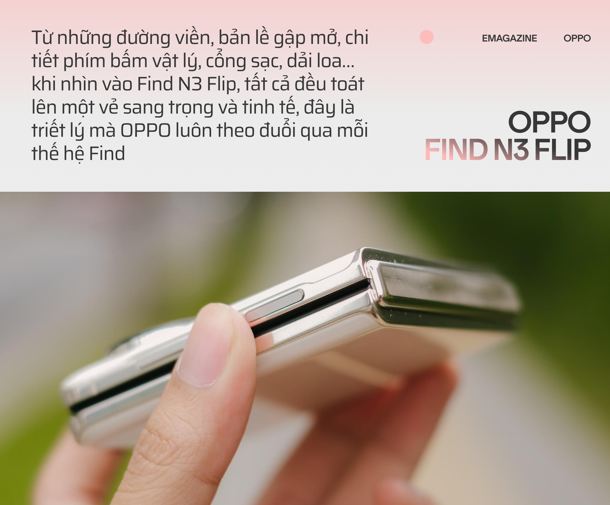 OPPO Find N3 Flip và hành trình đi tìm chiếc smartphone gập toàn diện - Ảnh 5.