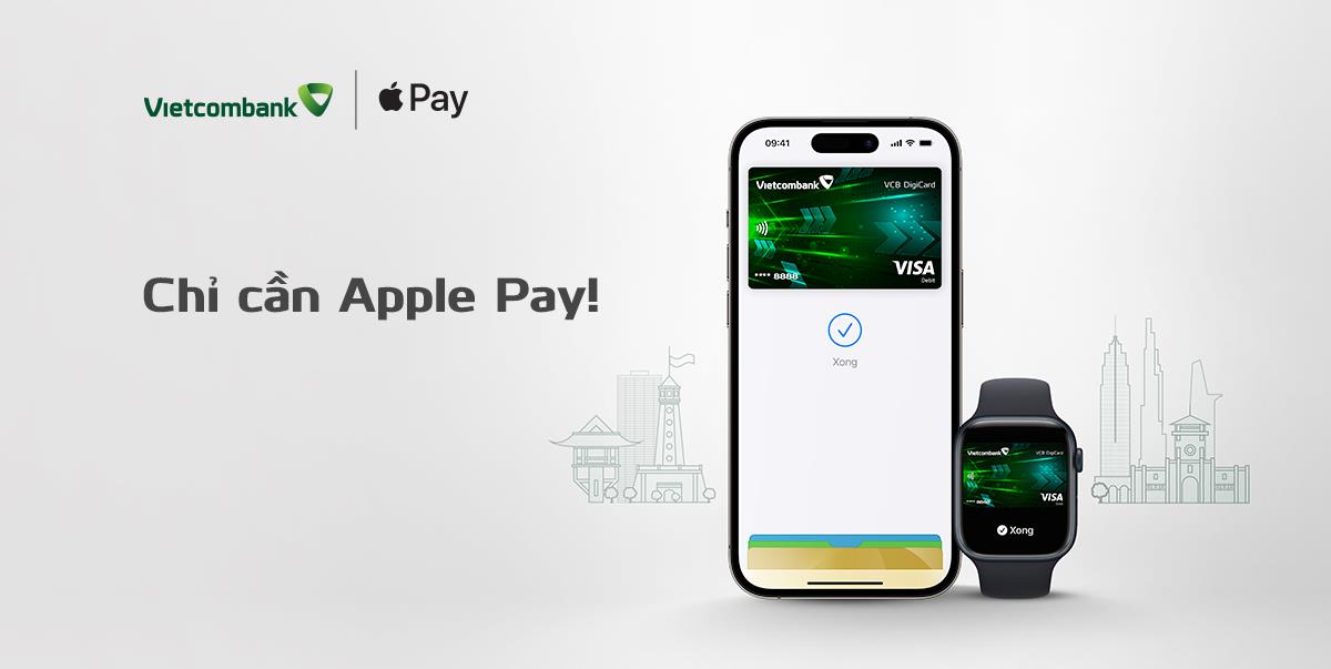 Thỏa sức thanh toán mọi lúc mọi nơi với thẻ Vietcombank trên Apple Pay - Ảnh 1.