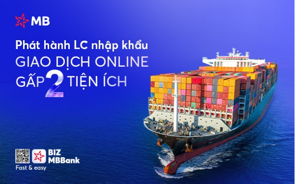 BIZ MBBank - nỗ lực đi đầu trong hỗ trợ doanh nghiệp xuất khẩu - Ảnh 2. BIZ MBBank - nỗ lực đi đầu trong hỗ trợ doanh nghiệp xuất khẩu - Ảnh 2.