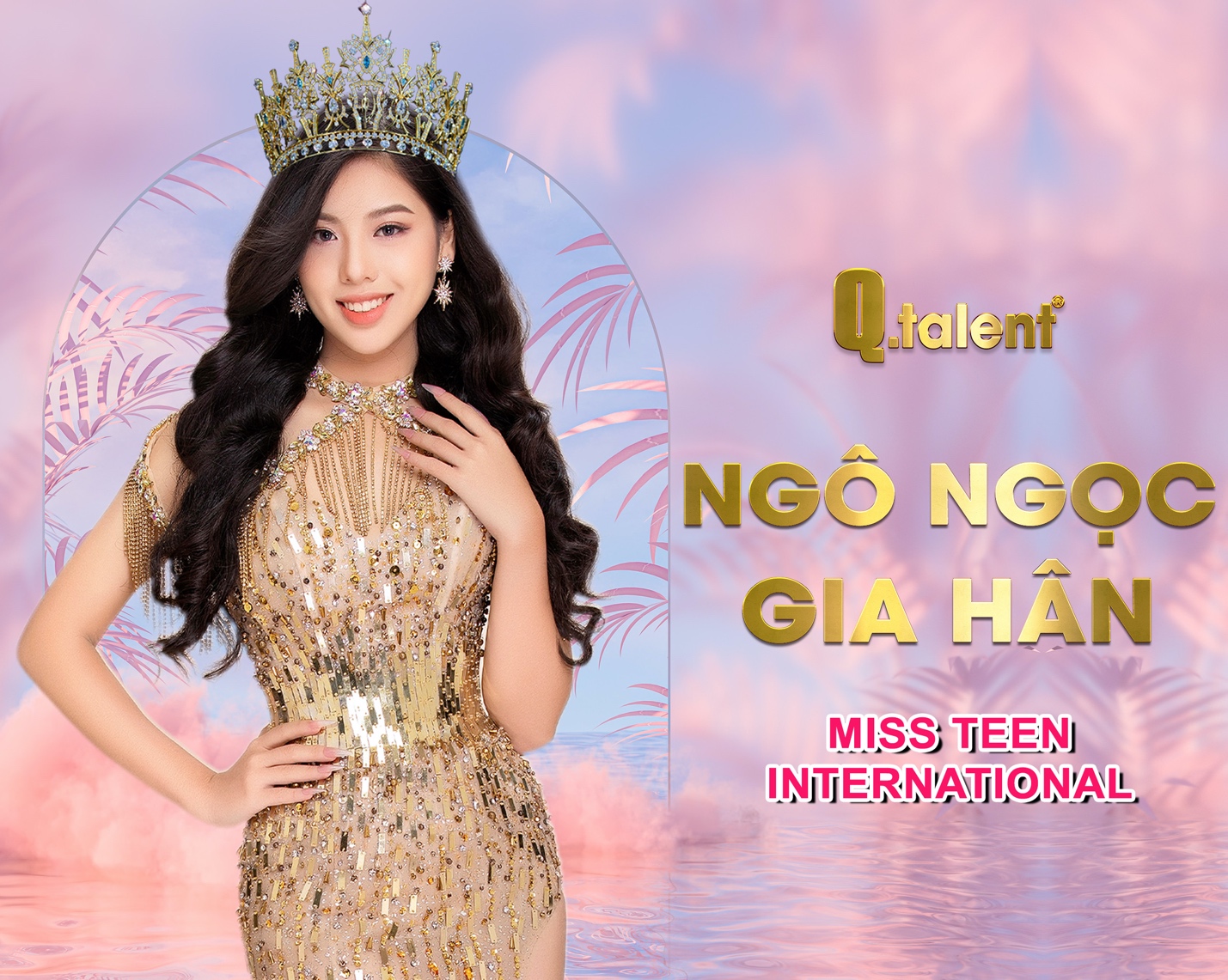 Công ty truyền thông Q-Talent, đơn vị uy tín chuyên tổ chức các cuộc thi sắc đẹp và đào tạo hoa hậu ở mọi độ tuổi tại Việt Nam - Ảnh 3.