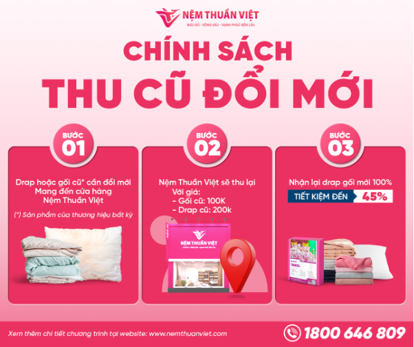 Chính sách &quot;Thu cũ đổi mới&quot; chăn ga gối tại Nệm Thuần Việt - Ảnh 2.