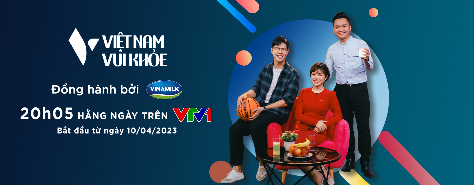 &quot;Việt Nam vui khỏe&quot; – Chương trình mới từ VTV và Vinamilk chính thức lên sóng - Ảnh 3.