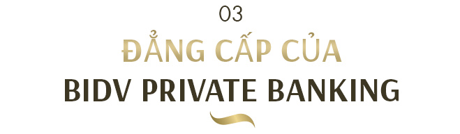 BIDV – Dragon Capital: Hợp tác chiến lược chinh phục thị trường Private Banking Việt Nam - Ảnh 14.