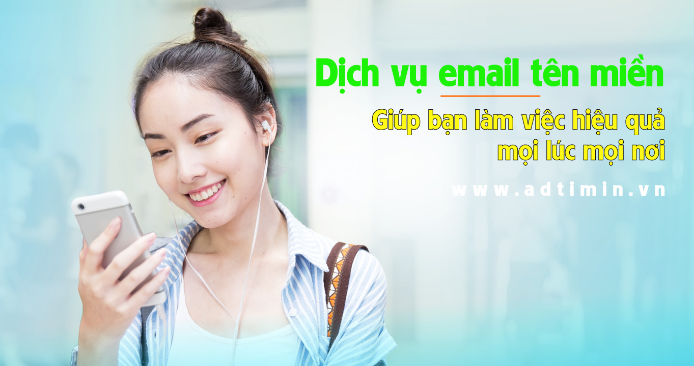 ADTIMIN - Nhà cung cấp dịch vụ email tên miền công ty uy tín - Ảnh 1.