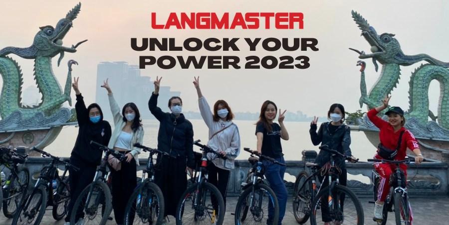 Unlock Your Power 2023: “Điểm sáng” trong văn hóa của giảng viên Langmaster - Ảnh 5.