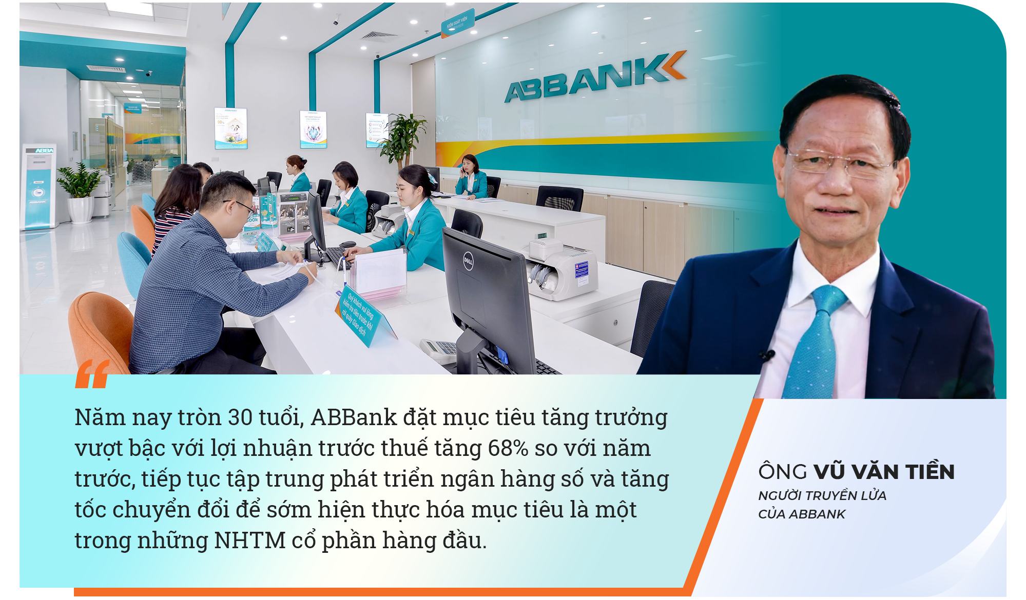 ABBank: 30 năm phát triển dưới góc nhìn của “Người truyền lửa” Vũ Văn Tiền - Ảnh 6.