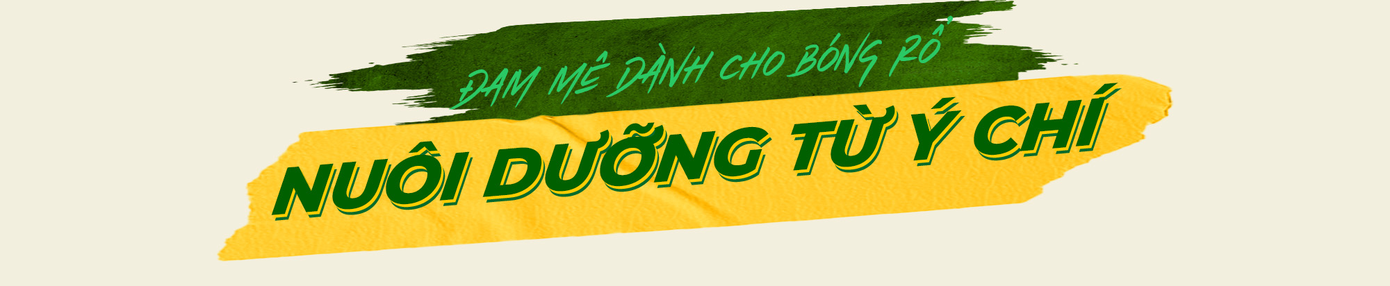 Tuyển thủ Việt và hành trình bền ý chí cùng thể thao - Ảnh 9.