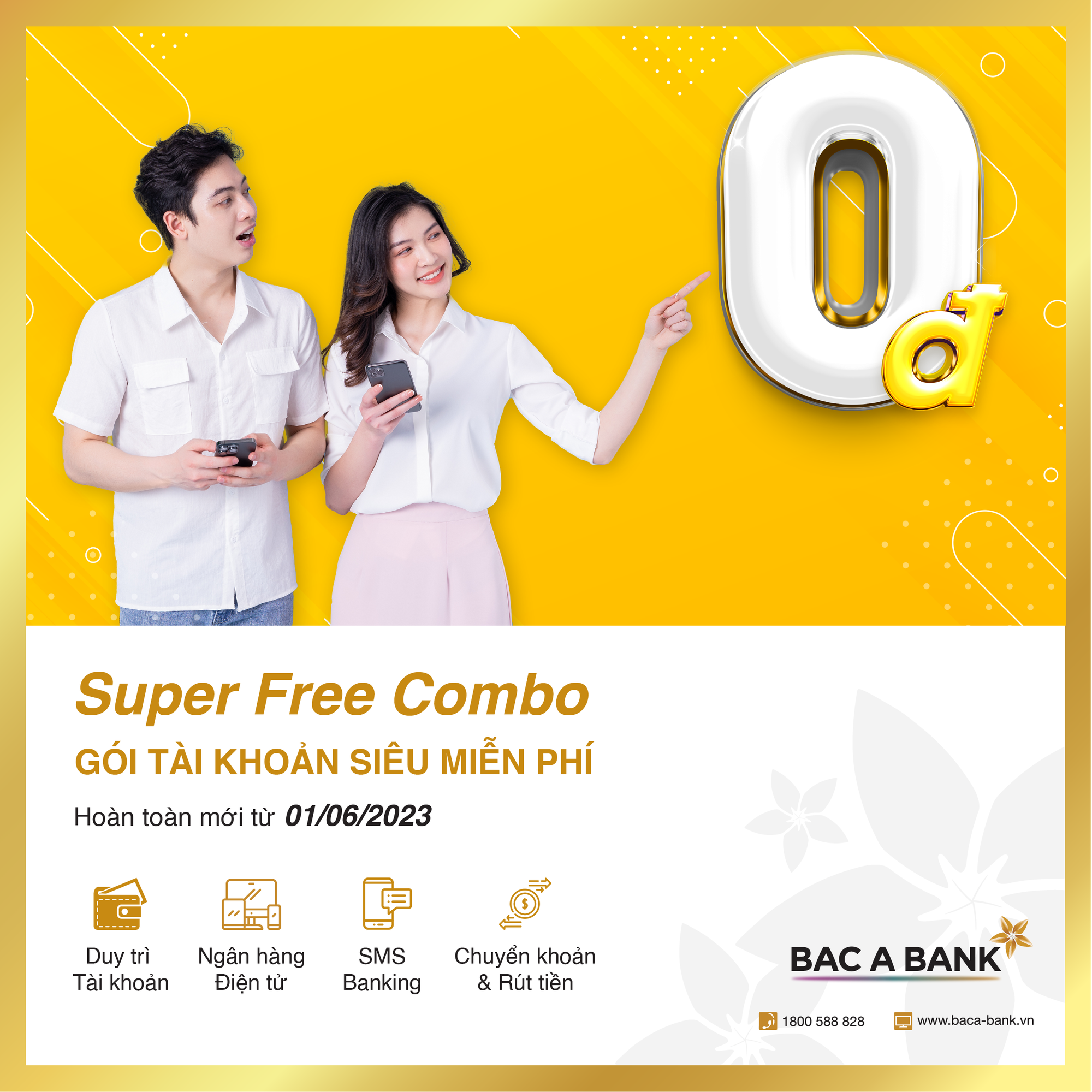 Gói tài khoản siêu miễn phí của BAC A BANK chính thức ra mắt - Ảnh 1.