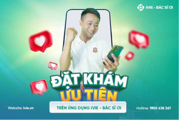 Đặt lịch khám tại các cơ sở y tế với IVIE - Bác sĩ ơi  - Ảnh 2.