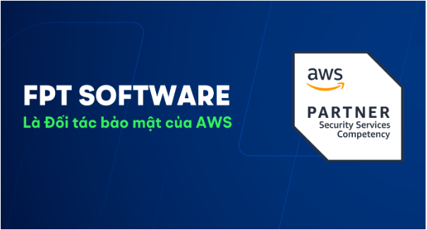 FPT Software được chứng nhận là Đối tác bảo mật của AWS - Ảnh 1.