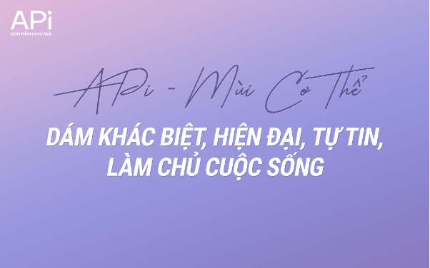 Tự hào thương hiệu Việt đột phá cùng son nách APi - Ảnh 4.