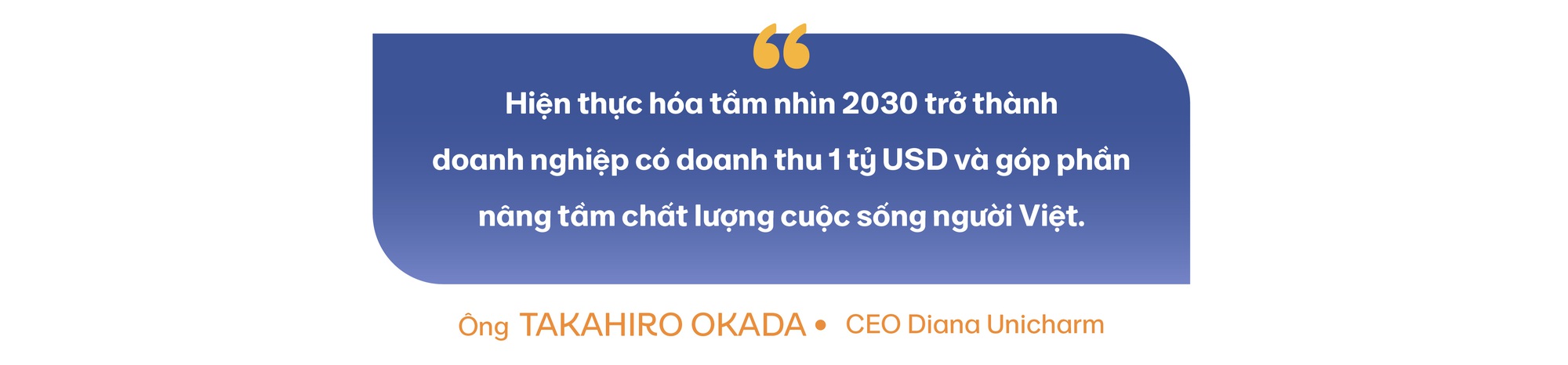 Tầm nhìn tỷ đô và mối duyên lành của CEO người Nhật tại Diana Unicharm - Ảnh 5.