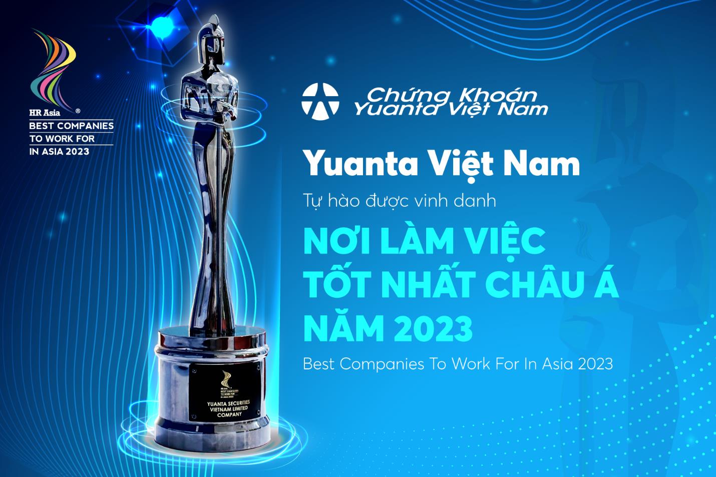 Chứng khoán Yuanta Việt Nam nhận giải “Nơi làm việc tốt nhất Châu Á 2023” - Ảnh 3.