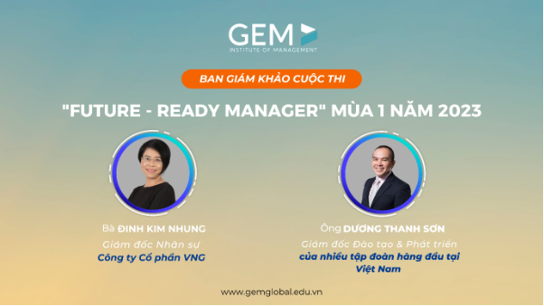 GEM Global tiên phong tổ chức Cuộc thi &quot;Nhà quản lý tương lai&quot; tại Việt Nam - Ảnh 2.
