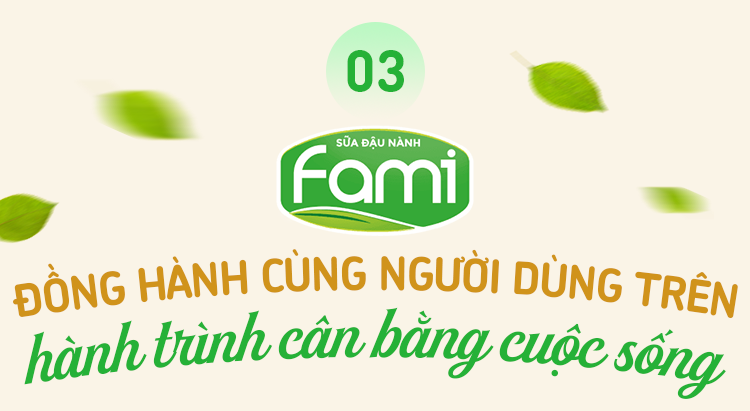 Cùng Fami đi tìm định nghĩa cuộc sống cân bằng cho riêng bạn - Ảnh 8.