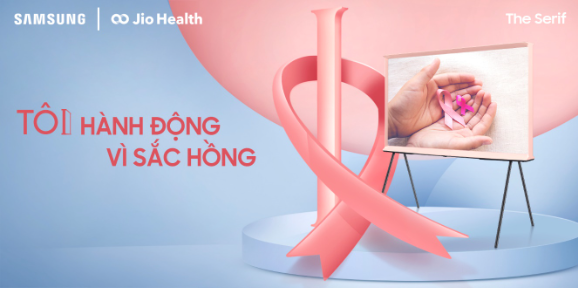 Samsung và Jio Health đồng hành nâng cao nhận thức ung thư vú với TV The Serif - Ảnh 2.