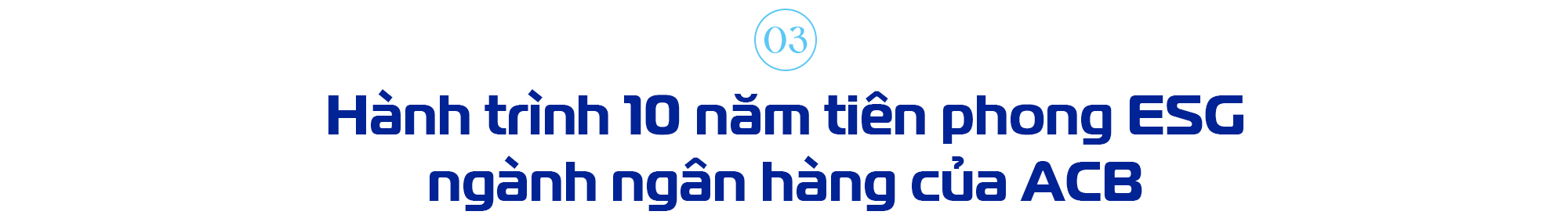 Chủ tịch ACB: Từ tình yêu thiên nhiên đến hành trình truyền cảm hứng về ESG - Ảnh 7.