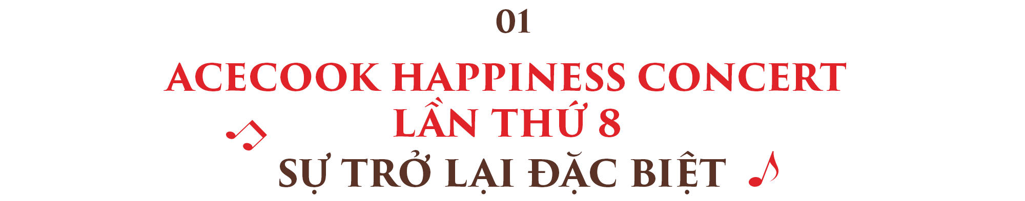 Acecook Happiness Concert trở lại - 8 năm hòa vang một hành trình hạnh phúc - Ảnh 1.