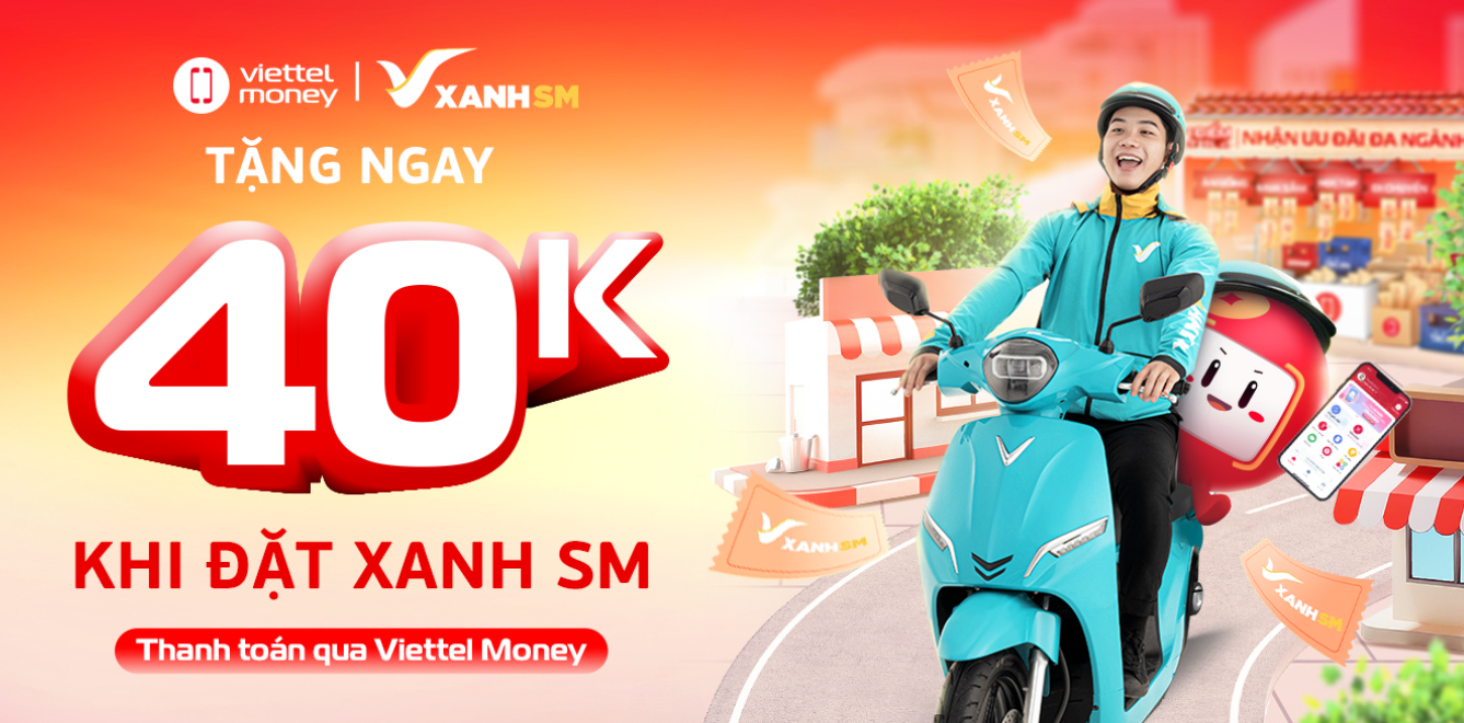 Rinh ngàn voucher xịn khi đặt Xanh SM thanh toán qua Viettel Money - Ảnh 1.