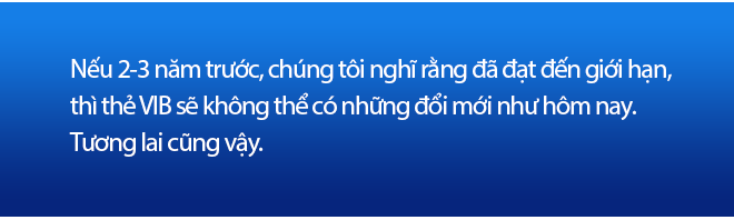 VIB: Cá nhân hóa là không có giới hạn - Ảnh 5.