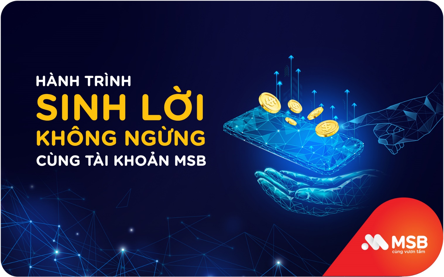 Giải pháp đầu tư an toàn: Sinh lời ngay trên tài khoản MSB- Ảnh 1.